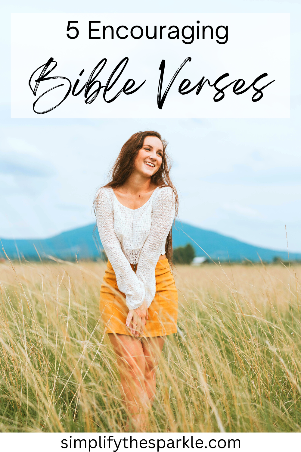 5 Encouraging Bible Verses! - Simplify the Sparkle